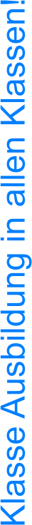 Klasse Ausbildung in allen Klassen!